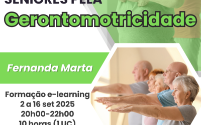 CAPACITAÇÃO DE SÉNIORES PELA GERONTOMOTRICIDADE – 2 a 16 set 2025