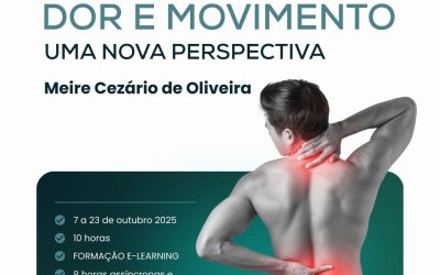 ROMPENDO MITOS SOBRE DOR E MOVIMENTO: UMA NOVA PERSPECTIVA – 7 a 23 out 2025