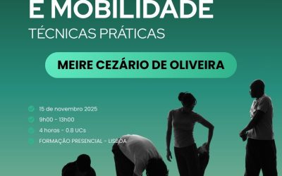 ALONGAMENTOS E MOBILIDADE: TÉCNICAS PRÁTICAS – 15 nov 2025