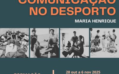 CENÁRIOS DE COMUNICAÇÃO NO DESPORTO – 28 out a 6 nov 2025