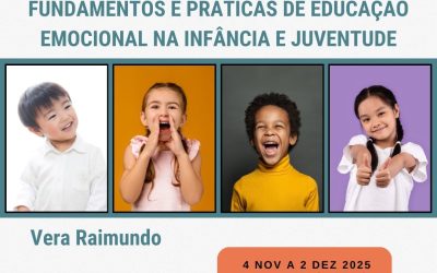 EDUCAR PARA SENTIR: FUNDAMENTOS E PRÁTICAS DE EDUCAÇÃO EMOCIONAL NA INFÂNCIA E JUVENTUDE – 4 nov a 2 dez 2025