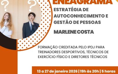 ENEAGRAMA – ESTRATÉGIA DE AUTOCONHECIMENTO E GESTÃO DE PESSOAS – 13 a 27 jan 2026