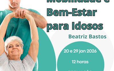 SAÚDE, MOBILIDADE E BEM-ESTAR PARA IDOSOS – 20 a 29 jan 2026