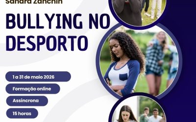 BULLYING NO DESPORTO – 1 a 31 de maio 2026