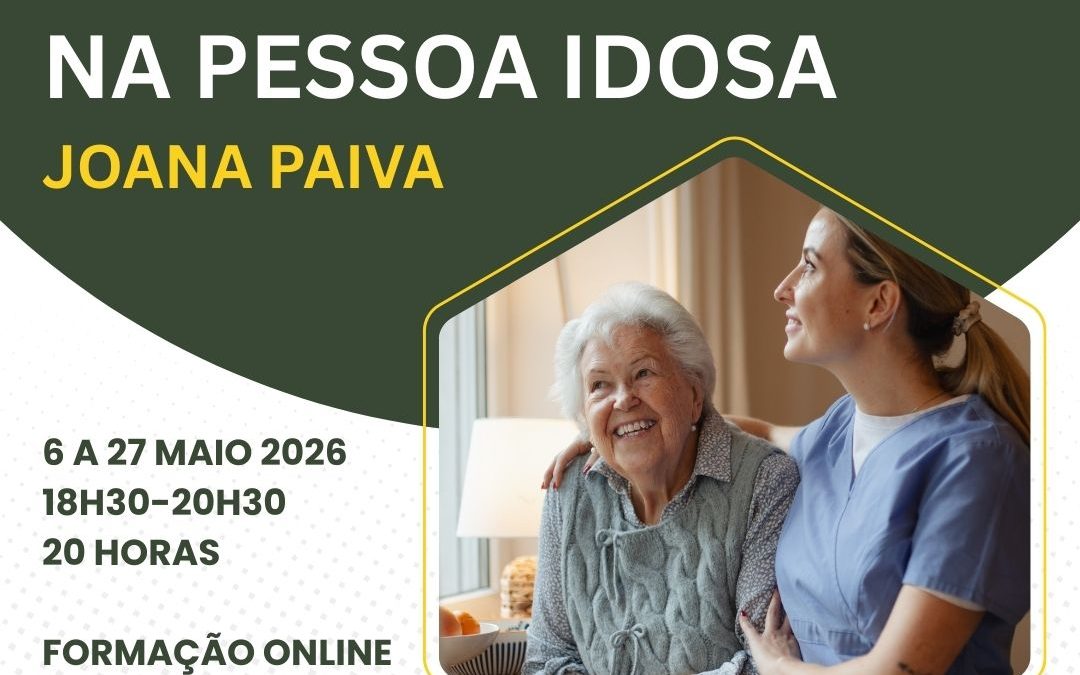 CUIDADOS PALIATIVOS NA PESSOA IDOSA – 6 a 27 maio 2026