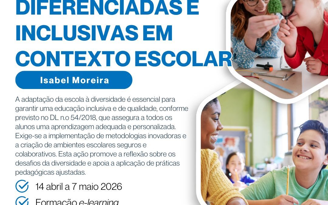 PRÁTICAS PEDAGÓGICAS DIFERENCIADAS E INCLUSIVAS EM CONTEXTO ESCOLAR – 14 abr a 7 maio 2026