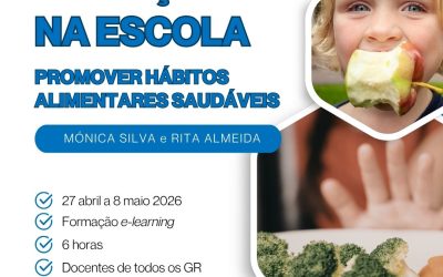 NUTRIÇÃO NA ESCOLA – PROMOVER HÁBITOS ALIMENTARES SAUDÁVEIS – 27 abr a 8 maio 2026
