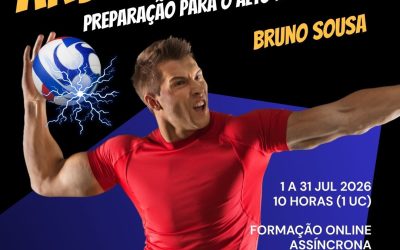 ANDEBOL SUB18 – Preparação para o Alto Rendimento – 1 a 31 jul 2026