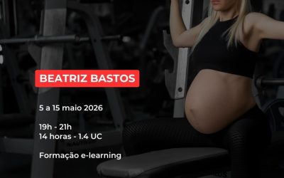 EXERCÍCIO NA GRAVIDEZ E NO PÓS-PARTO – 5 a 15 maio 2026