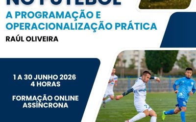 PRÉ-ÉPOCA NO FUTEBOL – A PROGRAMAÇÃO E OPERACIONALIZAÇÃO PRÁTICA – 1 a 30 jun 2026