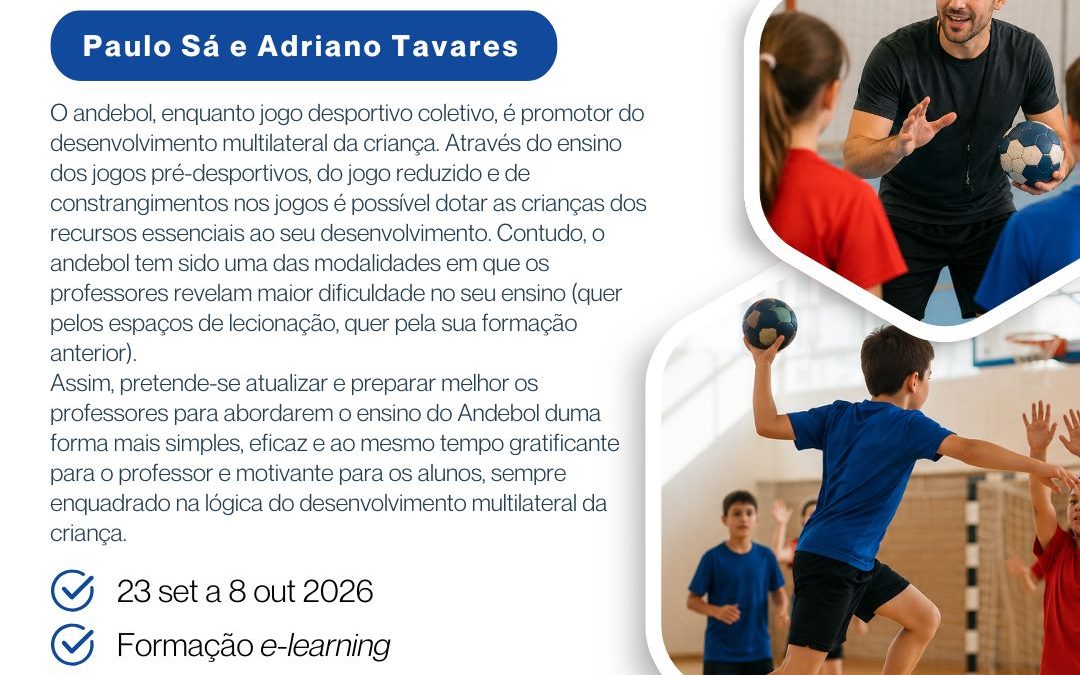 ENSINO DO ANDEBOL NA ESCOLA – 23 set a 8 out 2026