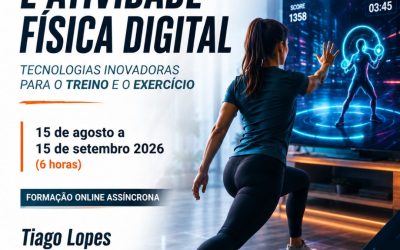 EXERGAMING E ATIVIDADE FÍSICA DIGITAL – 15 ago a 15 set 2026