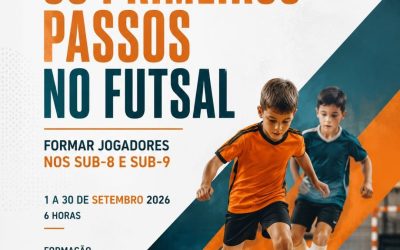 OS PRIMEIROS PASSOS NO FUTSAL – 1 a 30 set 2026