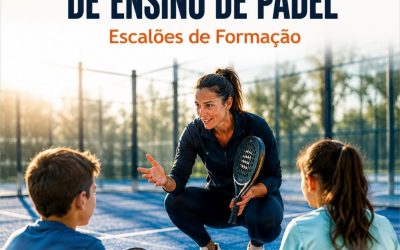 METODOLOGIA DE ENSINO DE PADEL – 15 set a 15 out 2026