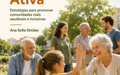 LONGEVIDADE ATIVA – Estratégias para promover comunidades mais saudáveis e inclusivas – 1 a 30 set 2026