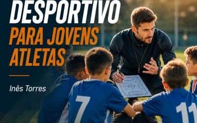 COACHING DESPORTIVO PARA JOVENS ATLETAS – 1 a 31 dez 2026