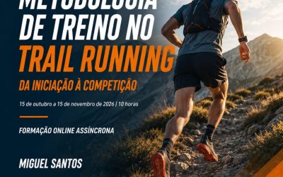 METODOLOGIA DE TREINO NO TRAIL RUNNING – 15 out a 15 nov 2026