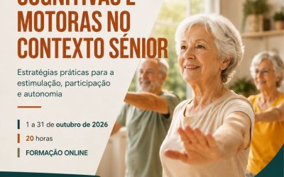 DINÂMICAS COGNITIVAS E MOTORAS NO CONTEXTO SÉNIOR – 1 a 31 out 2026