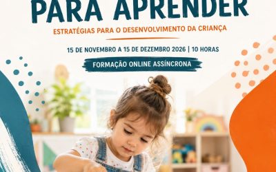 BRINCAR PARA APRENDER –  ESTRATÉGIAS PARA O DESENVOLVIMENTO DA CRIANÇA – 15 nov a 15 dez 2026