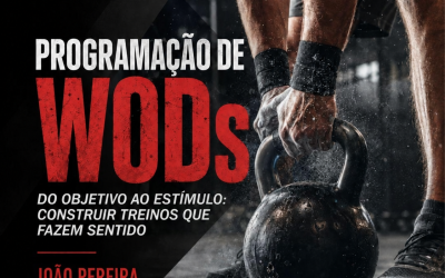 PROGRAMAÇÃO DE WODs – Do objetivo ao estímulo: construir treinos que fazem sentido – 1 a 31 dez 2026