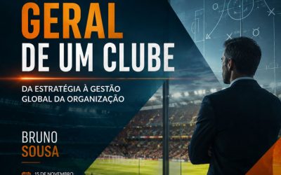 DIRETOR GERAL DE UM CLUBE – DA ESTRATÉGIA À GESTÃO GLOBAL DA ORGANIZAÇÃO – 15 nov a 31 dez 2026