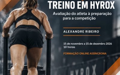 PLANEAMENTO E PERIODIZAÇÃO DO TREINO EM HYROX – 15 nov a 15 dez 2026