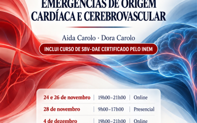 PREVENÇÃO E PRIMEIRO SOCORRO EM EMERGÊNCIAS DE ORIGEM CARDÍACA E CEREBROVASCULAR – Lisboa – 24 nov a 5 dez 2026