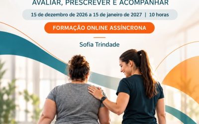EXERCÍCIO PARA PESSOAS COM OBESIDADE – AVALIAR, PRESCREVER E ACOMPANHAR – 15 dez 2026 a 15 jan 2027