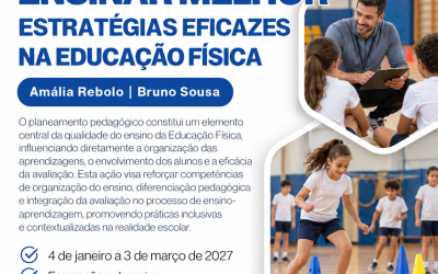 PLANEAR PARA ENSINAR MELHOR: ESTRATÉGIAS EFICAZES NA EDUCAÇÃO FÍSICA – 4 jan a 3 mar 2027